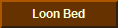 Loon Bed